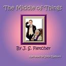 The Middle of Things Audiobook