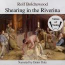 Shearing in the Riverina, New South Wales Audiobook