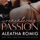 Remembering Passion Audiobook