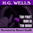 The First Men in the Moon Audiobook