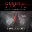 Queen of Static Audiobook