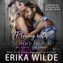 Playing with Surrender Audiobook