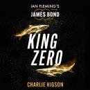 Cover of King Zero: Featuring Ian Fleming’s James Bond