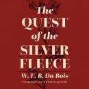 The Quest of the Silver Fleece: A Novel Audiobook