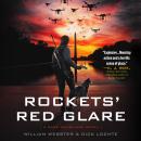 Rockets’ Red Glare: A Sage Mendiluze Novel Audiobook