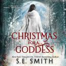 Christmas for a Goddess: Dragon Lords of Valdier, A Novella Audiobook