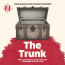 The Trunk Audiobook