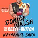 Donick Walsh and the Reset-Button Audiobook