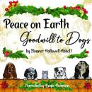 Peace on Earth, Goodwill to Dogs Audiobook