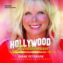 Hollywood Stuntwoman: Follow Your Dreams…Overcome Your Fears… Audiobook