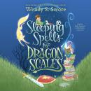 Sleeping Spells and Dragon Scales Audiobook