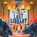 The Legend of the Last Library Audiobook