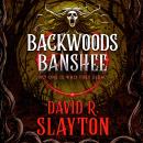 Backwoods Banshee Audiobook