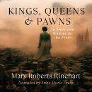 Kings, Queens, and Pawns: An American Woman at the Front Audiobook