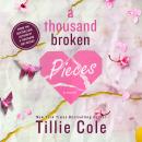 Cover of A Thousand Broken Pieces: A Novel