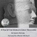 A Few of the World’s Great Religions Audiobook