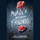 Murder Between Friends Audiobook