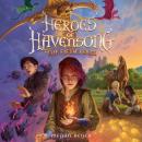 Heroes of Havensong: The Fifth Mage Audiobook