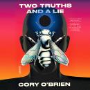 Cover of Two Truths and a Lie: A Novel