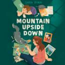 Mountain Upside Down Audiobook