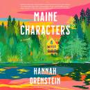 Maine Characters: A Novel Audiobook