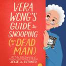 Cover of Vera Wong's Guide to Snooping (on a Dead Man)