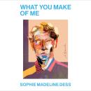 What You Make of Me: A Novel Audiobook