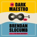 The Dark Maestro: A Novel Audiobook