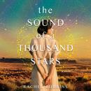Cover of The Sound of a Thousand Stars: A Novel