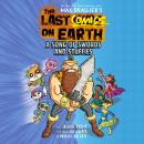 Cover of The Last Comics on Earth: A Song of Swords and Stuffies: From the Creators of The Last Kids on Earth