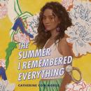 The Summer I Remembered Everything Audiobook
