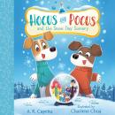 Hocus and Pocus and the Snow Day Sorcery Audiobook