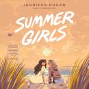 Summer Girls Audiobook