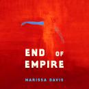 End of Empire Audiobook