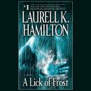 A Lick of Frost: A Novel Audiobook