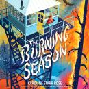 The Burning Season Audiobook