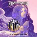 The 66th Rebirth of Frankie Caridi: Into the Oblivion #2 Audiobook