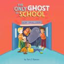 Cover of The Only Ghost in School