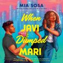 When Javi Dumped Mari Audiobook