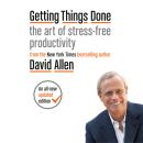 Getting Things Done: The Art of Stress-Free Productivity Audiobook