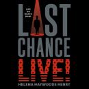 Last Chance Live! Audiobook