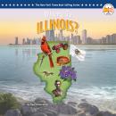 Where Is Illinois? Audiobook