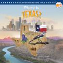 Where Is Texas? Audiobook