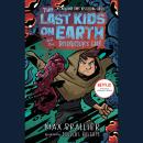 The Last Kids on Earth and the Destructor's Lair Audiobook
