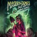 Mystery James Digs Her Own Grave Audiobook