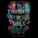 An Embroidery of Souls Audiobook
