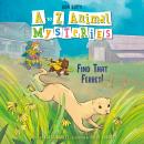 A to Z Animal Mysteries #6: Find That Ferret! Audiobook