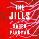 Cover of The Jills: A Novel