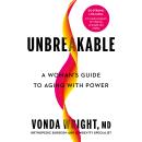 Cover of Unbreakable: A Woman's Guide to Aging with Power