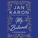 My Beloved: A Mitford Novel Audiobook